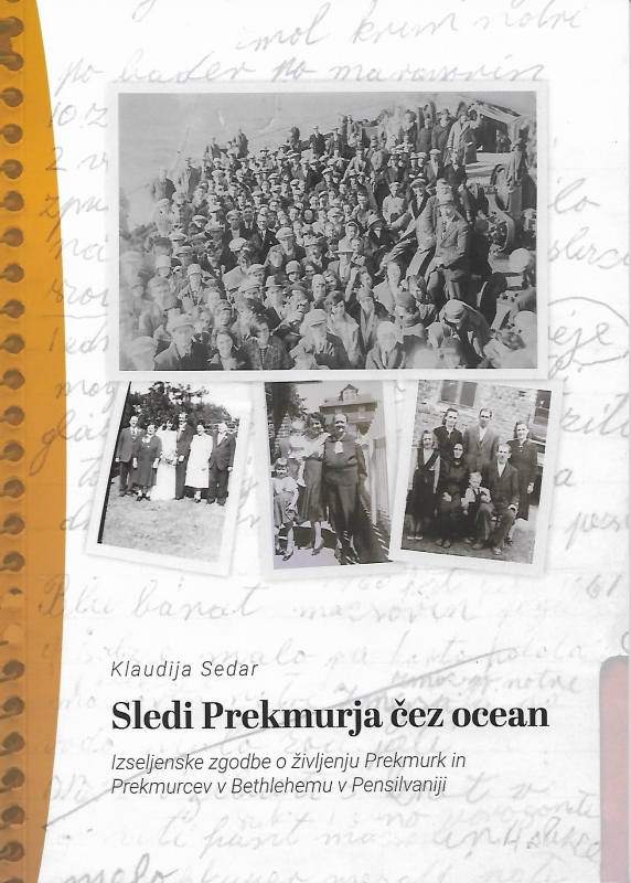 Predstavitev publikacije Sledi Prekmurja čez ocean